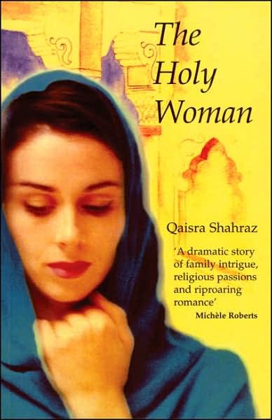 Cover for Qaisra Shahraz · The Holy Woman (Paperback Book) [New Ed edition] (2002)