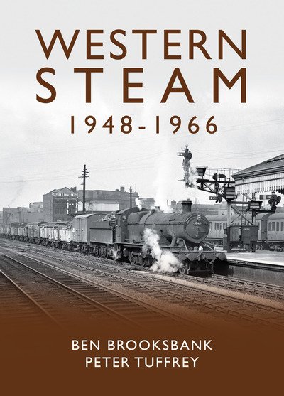 Cover for Ben Brooksbank · Western Steam 1948-1966 (Hardcover Book) (2019)