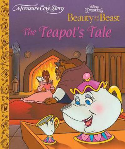 Cover for Centum Books Ltd · A Treasure Cove Story - Beauty &amp; The Beast - The Teapot's Tale (Inbunden Bok) (2018)