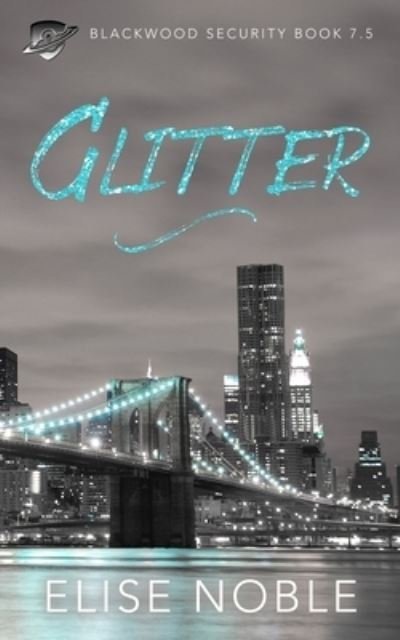 Cover for Elise Noble · Glitter (Pocketbok) (2019)