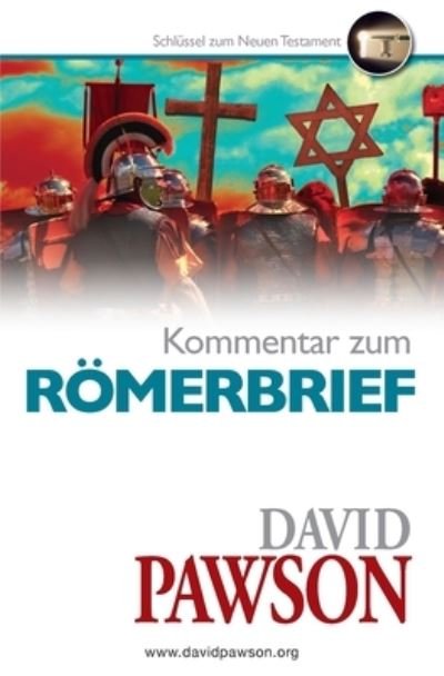 Cover for David Pawson · Kommentar zum Roemerbrief (Taschenbuch) (2021)