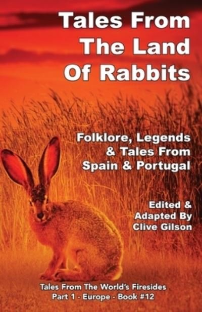Cover for Clive Gilson · Tales From The Land Of Rabbits (Paperback Bog) (2019)