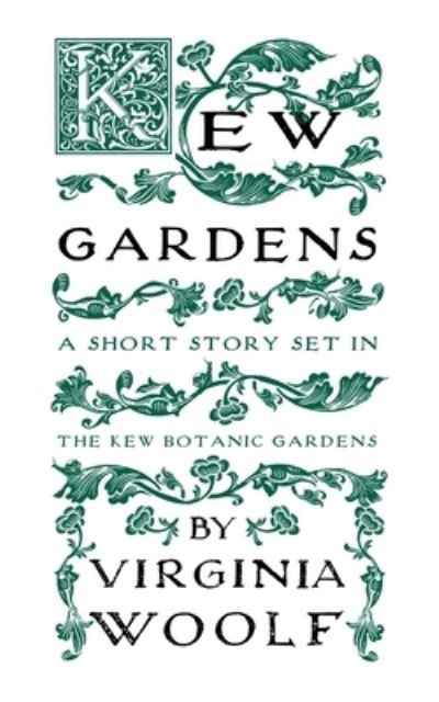 Cover for Virginia Woolf · Kew Gardens (Paperback Book) (2022)