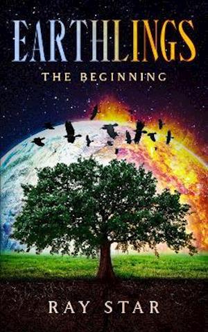 Cover for Ray Star · Earthlings: The Beginning - Earthlings (Paperback Book) (2021)