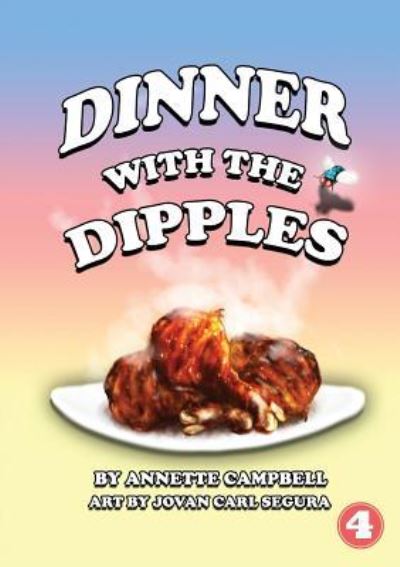 Cover for Annette Campbell · Dinner With The Dipples (Paperback Book) (2019)