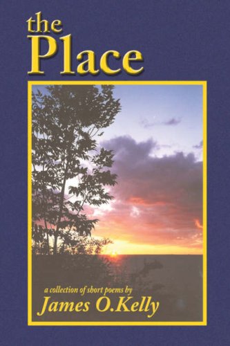 Cover for James  O Kelly · The Place (Paperback Book) (2006)