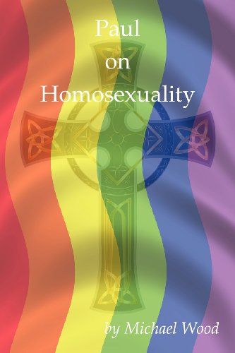 Cover for Michael Wood · Paul on Homosexuality (Paperback Book) (2011)