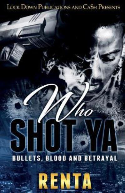 Cover for Renta · Who Shot YA (Paperback Book) (2018)