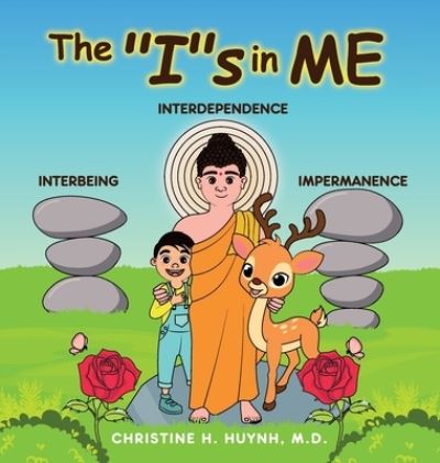 Cover for Christine H Huynh · The Is in Me (Hardcover Book) (2021)