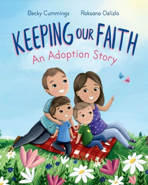 Cover for Becky Cummings · Keeping Our Faith : An Adoption Story (Paperback Book) (2020)