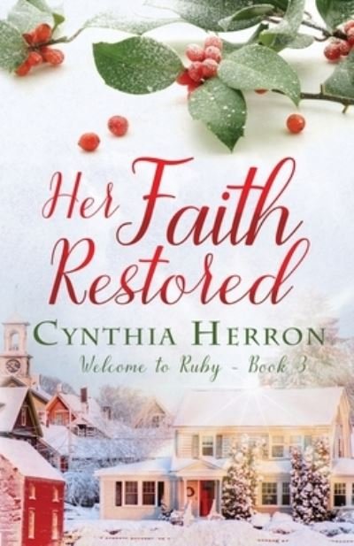 Cover for Cynthia Herron · Her Faith Restored (Paperback Book) (2021)