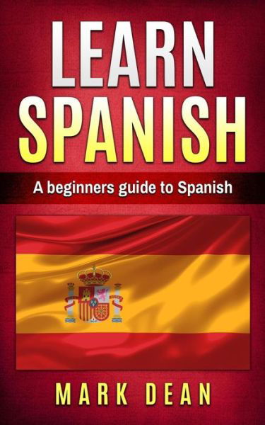 Cover for Mark Dean · Learn Spanish (Paperback Book) (2017)