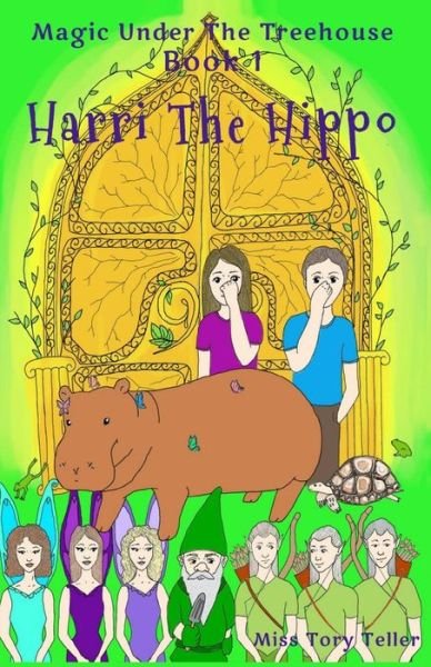 Cover for Miss Tory Teller · Harri The Hippo (Taschenbuch) (2017)