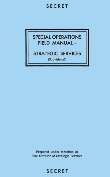 Cover for Reproduction Branch · Special Operations Field Manual (Paperback Book) (1944)