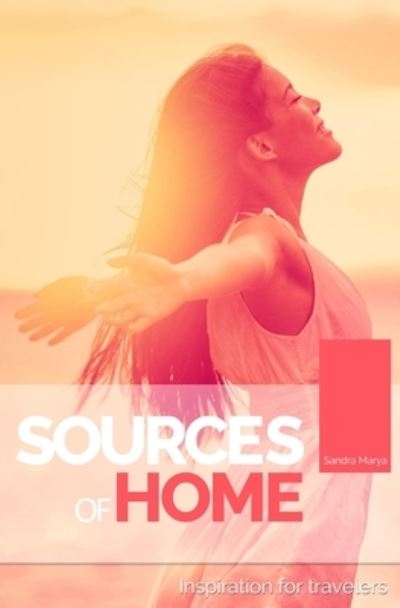 Cover for S M Marya · Sources of Home (Paperback Book) (2018)