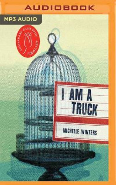 Cover for Michelle Winters · I am a Truck (CD) (2018)