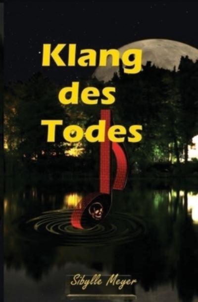 Cover for Sibylle Meyer · Klang des Todes (Paperback Book) (2017)