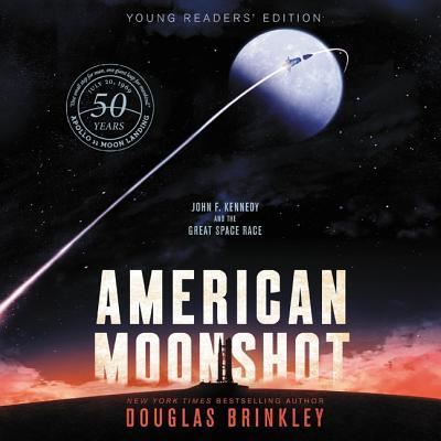 Cover for Douglas Brinkley · American Moonshot (CD) (2019)