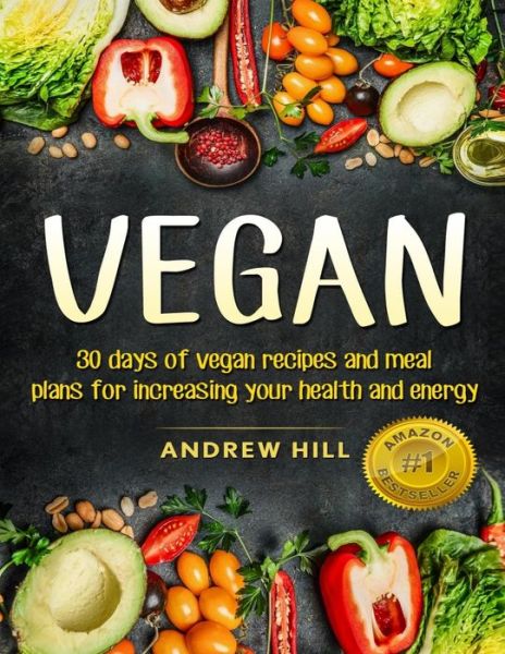 Vegan - Andrew Hill - Bøker - Astrology Books - 9781989655122 - 24. august 2019