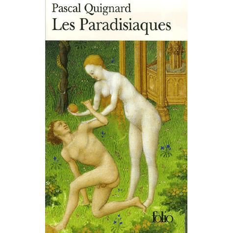 Cover for Pascal Quignard · Paradisiaques (Folio) (French Edition) (Paperback Book) [French edition] (2007)