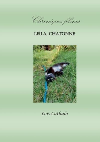 Cover for Cathalo · Leïla, Chatonne (Book) (2020)