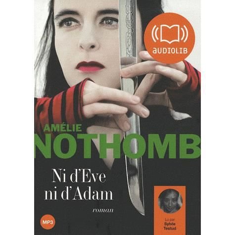 Cover for Amelie Nothomb · Ni d'eve ni d'adam (Roman) (CD) (2008)