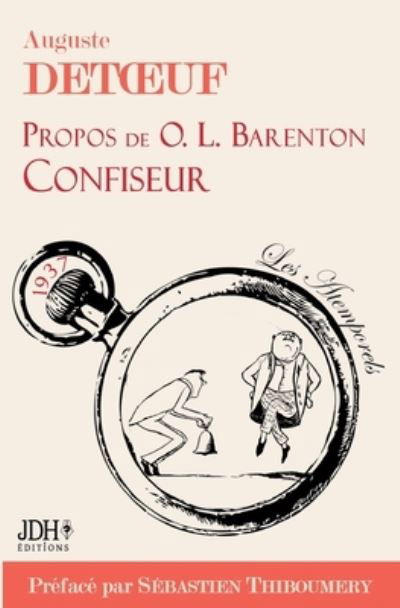 Cover for Sebastien Thiboumery · Propos de O.L. Barenton, confiseur, edition 2021 (Paperback Book) (2021)