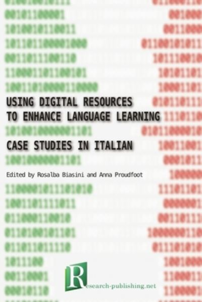 Cover for Rosalba Biasini · Using digital resources to enhance language learning - case studies in Italian (Paperback Book) (2018)