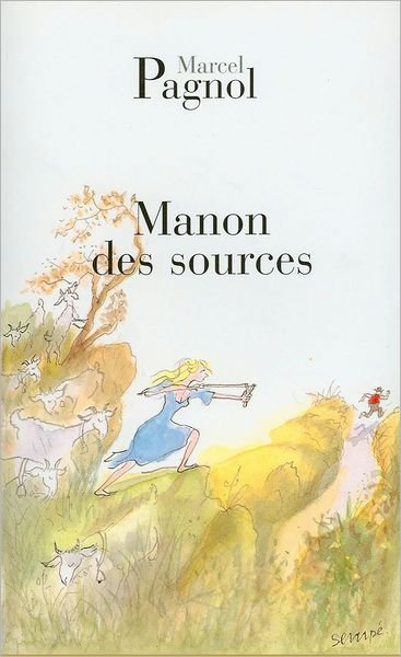 Cover for Marcel Pagnol · Manon des sources (Paperback Book) (1974)