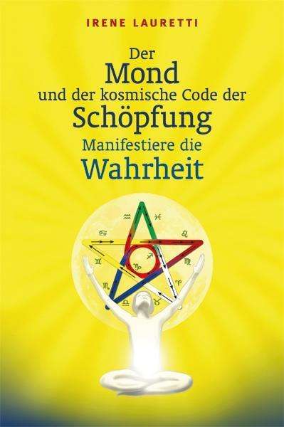 Cover for Lauretti · Mond und der kosmische Code (Book)