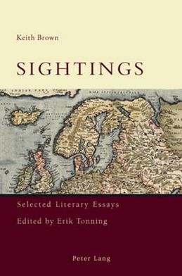 Cover for Keith Brown · Sightings: Selected Literary Essays (Paperback Book) [New edition] (2008)