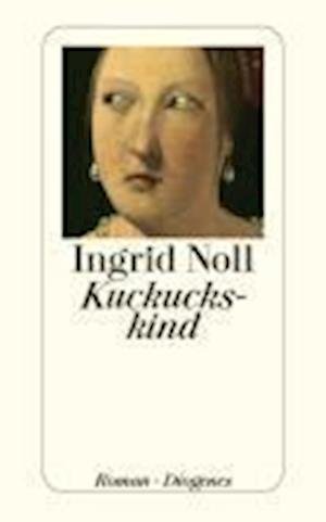 Cover for Ingrid Noll · Detebe.24012 Noll.kuckuckskind (Bok)