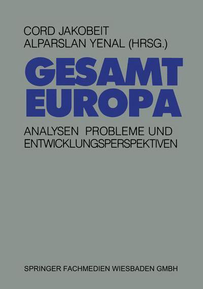 Cord Jakobeit · Gesamteuropa (Paperback Book) [Softcover Reprint of the Original 1st 1993 edition] (2013)