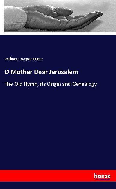 Cover for Prime · O Mother Dear Jerusalem (Buch)