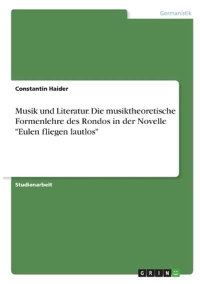 Cover for Haider · Musik und Literatur. Die musikth (N/A)
