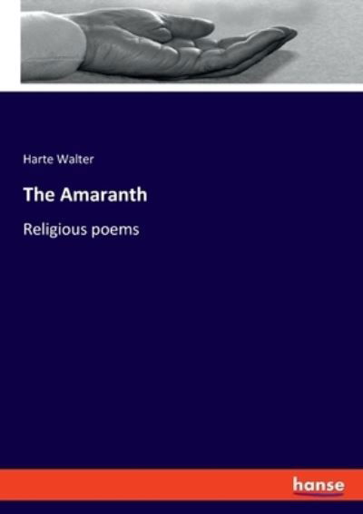 Cover for Walter · The Amaranth (N/A) (2021)