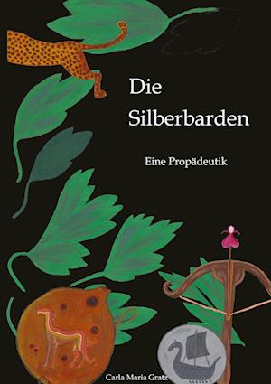 Cover for Carla Maria Gratz · Die Silberbarden (Book) (2023)