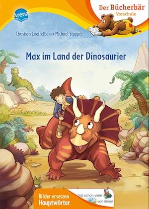 Cover for Christian Loeffelbein · Max im Land der Dinosaurier (Book) (2023)