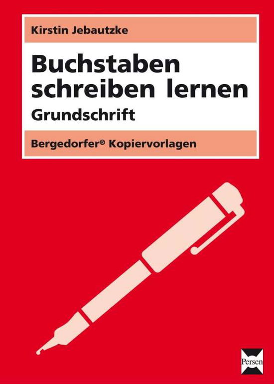 Cover for Kirstin Jebautzke · Jebautzke:buchstaben Schreiben. Grundsc (Book)