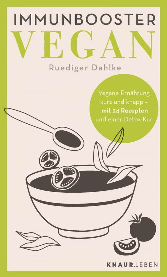 Cover for Dahlke · Immunbooster vegan (Bok)