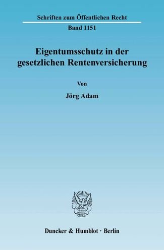 Cover for J. Adam · Eigentumsschutz i.gesetzl.Rente (Bok) (2009)