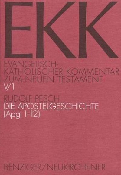 Cover for Rudolf Pesch · Die Apostelgeschichte (Apg 1-12) (Taschenbuch) (1994)