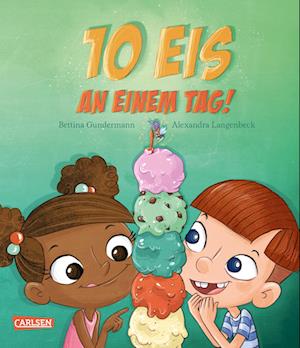 Cover for Bettina Gundermann · Zehn Eis an einem Tag (Book) (2025)