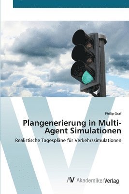 Cover for Graf · Plangenerierung in Multi-Agent Sim (Bog) (2012)