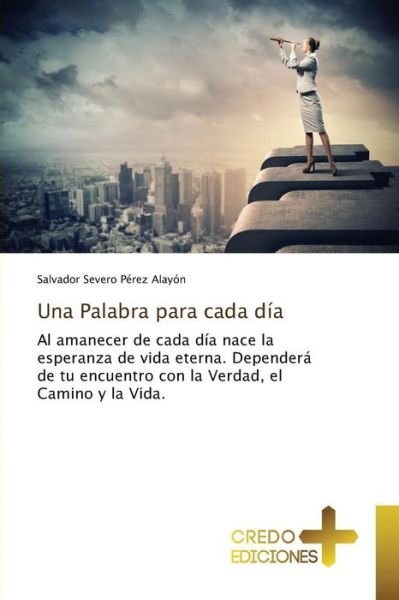 Cover for Perez Alayon Salvador Severo · Una Palabra Para Cada Dia (Paperback Book) (2015)