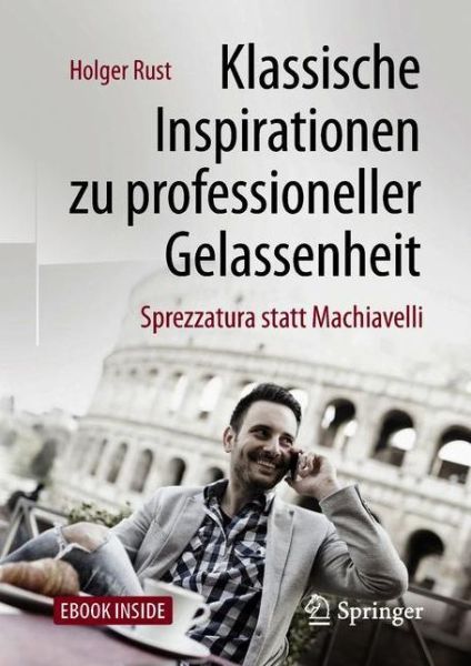 Rust:klassische Inspirationen Zu Profes - Rust - Books -  - 9783658216122 - July 26, 2018