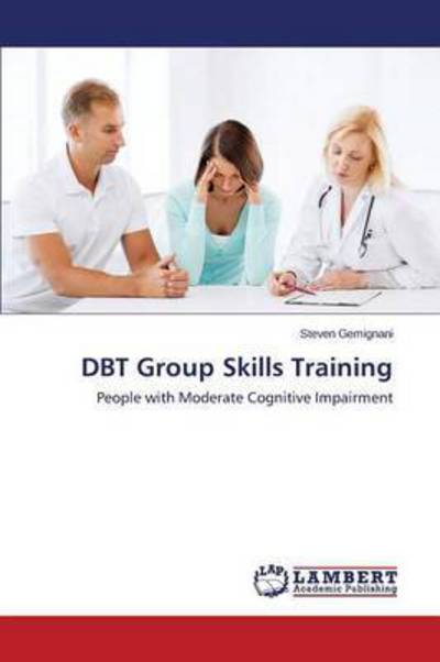 Cover for Gemignani Steven · Dbt Group Skills Training (Paperback Book) (2015)