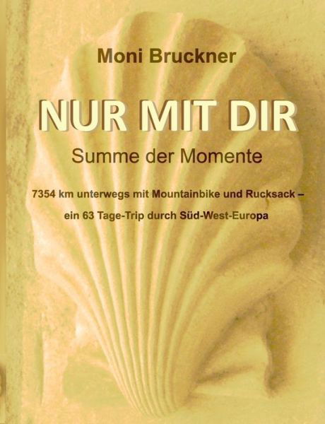 Nur Mit Dir - Bruckner - Böcker -  - 9783732255122 - 29 oktober 2019