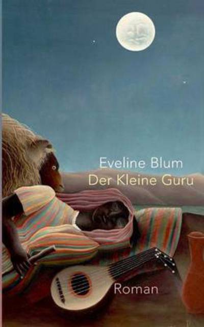 Der Kleine Guru - Blum - Books -  - 9783734561122 - October 26, 2016