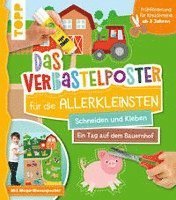 Cover for Ursula Schwab · Das Verbastelposter-Buch für die Allerkleinsten. Schneiden und Kleben. Ein Tag auf dem Bauernhof. Mit Mega-Riesenposter (Bok) (2022)